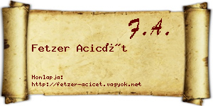 Fetzer Acicét névjegykártya